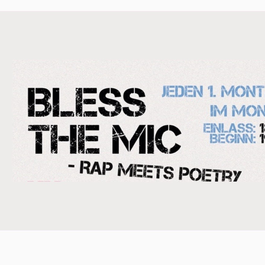 BLESS THE MIC @ Glockenbachwerkstatt