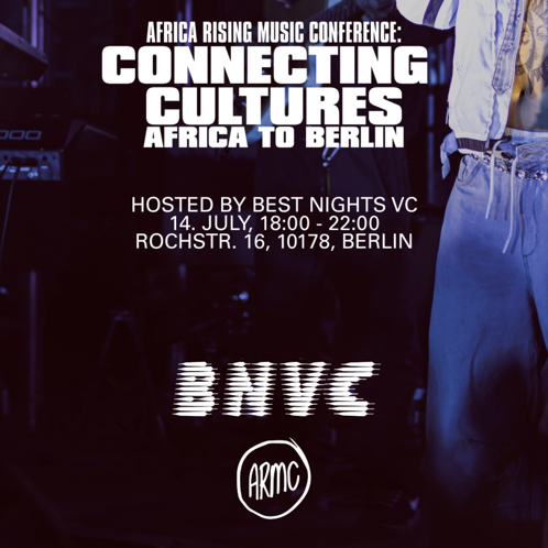 BNVC presents: AFRICA RISING MUSIC CONFERENCE