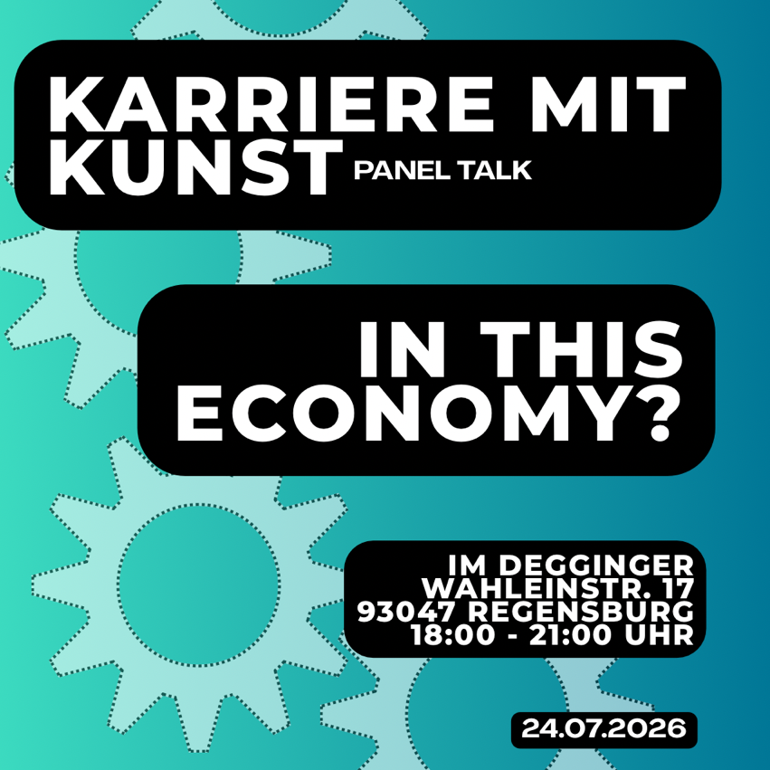 Karriere mit Kunst - in this Economy? [Paneltalk] 
