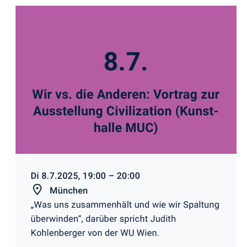 TUM presents: A keynote by Judith Kohlenberger: Wir vs. Die Anderen